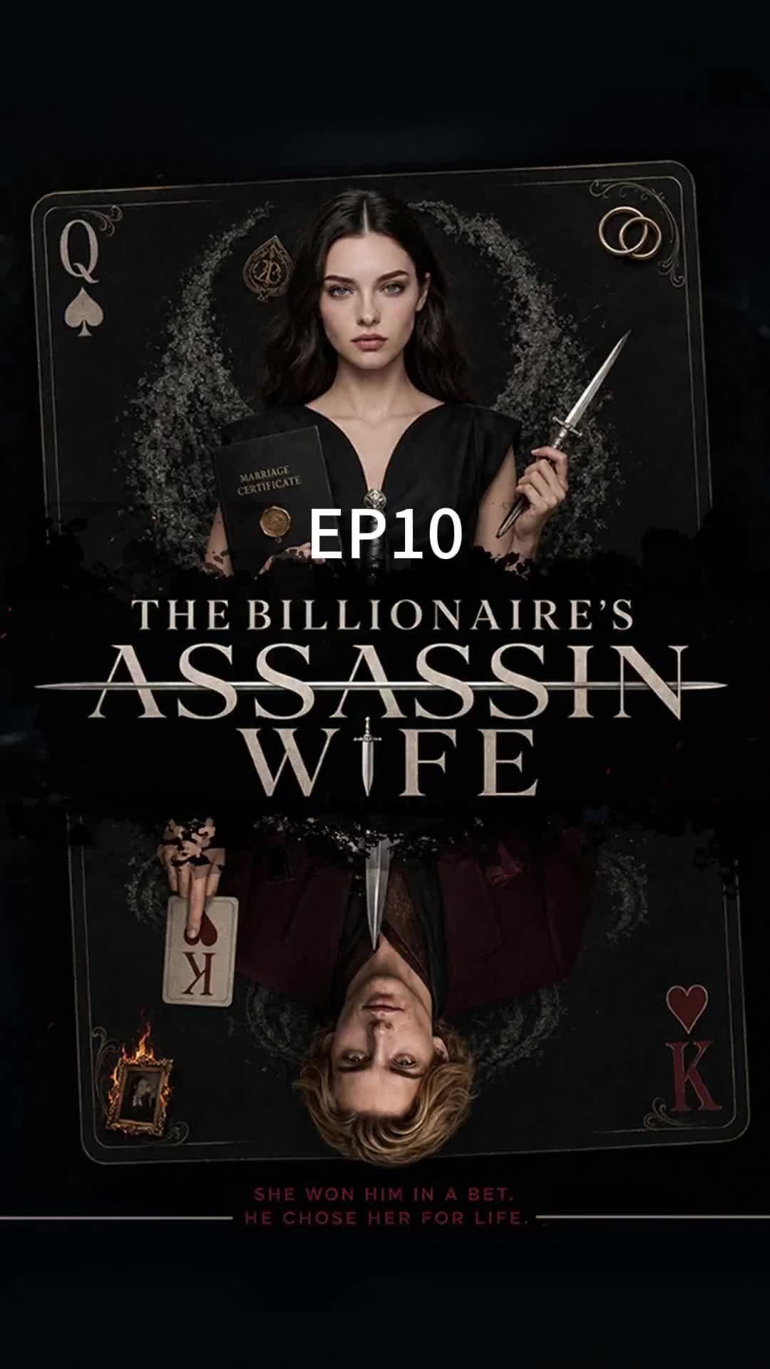 The Billionaire’s Assassin Wife Episode 10