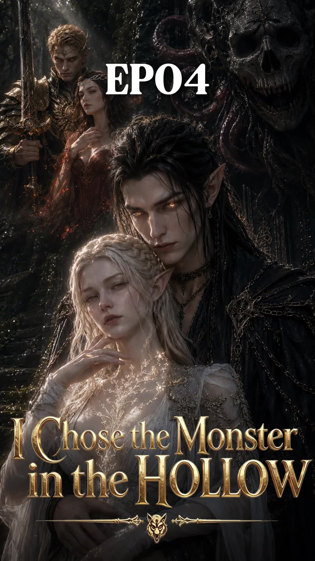 I Chose The Monster In The Hollow Episode 4