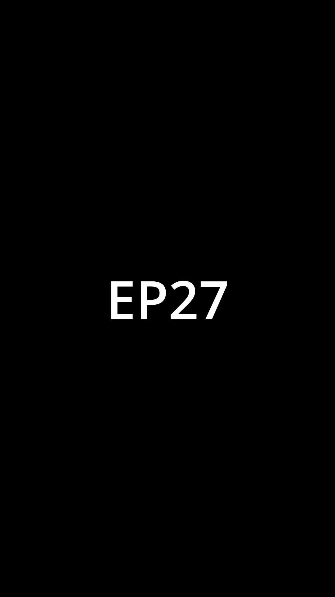 Episode 27