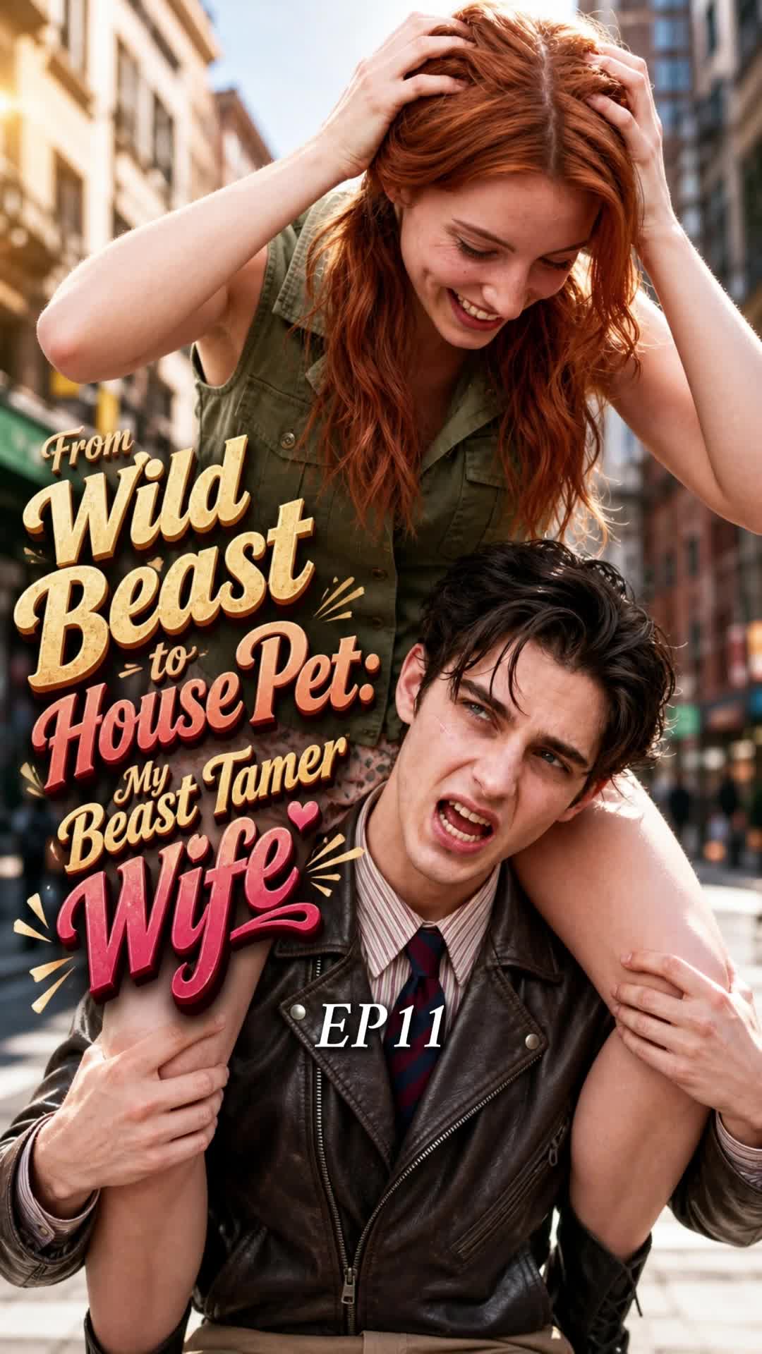 From Wild Beast to House Pet My Beast Tamer Wife Episode 11