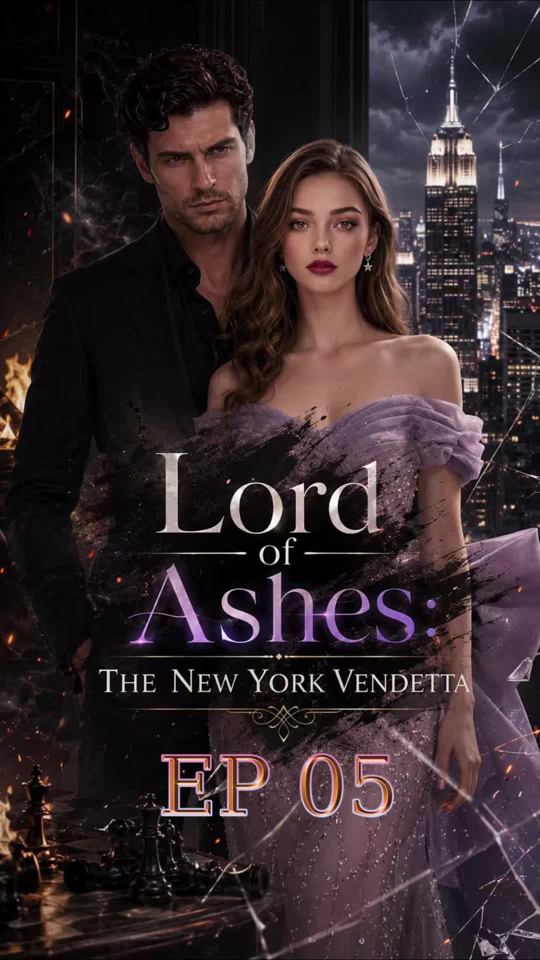 Lord of Ashes: The New York Vendetta Episode 5