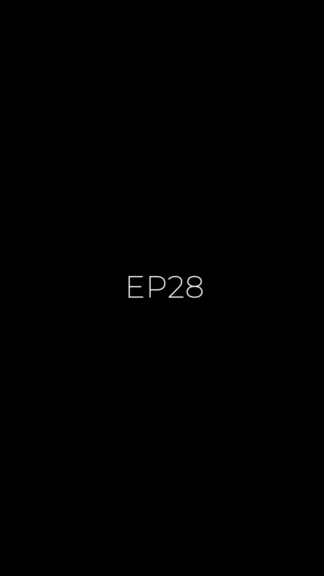 Episode 28