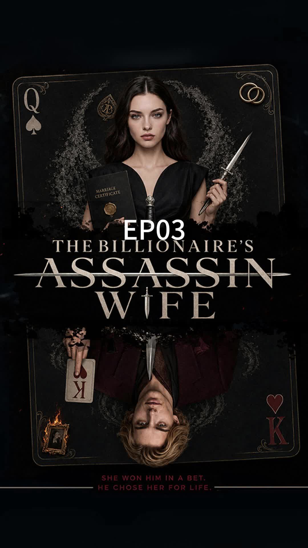 The Billionaire’s Assassin Wife Episode 3