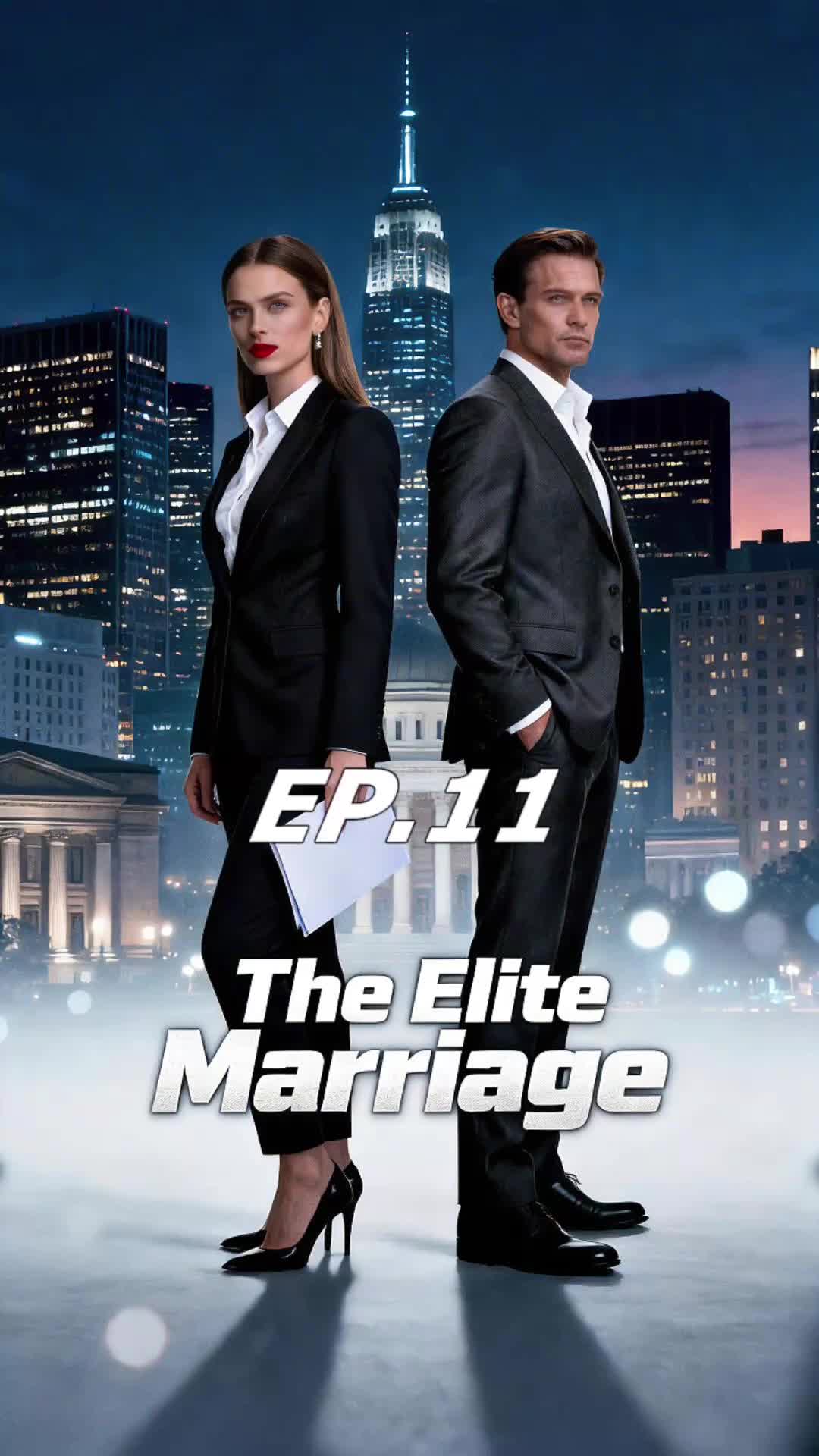 The Elite Marriage Episode 11