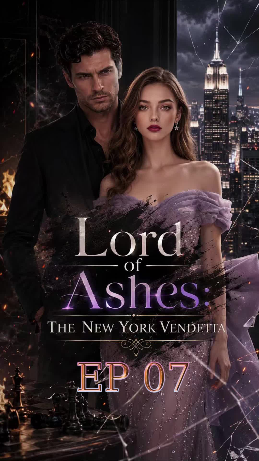 Lord of Ashes: The New York Vendetta Episode 7