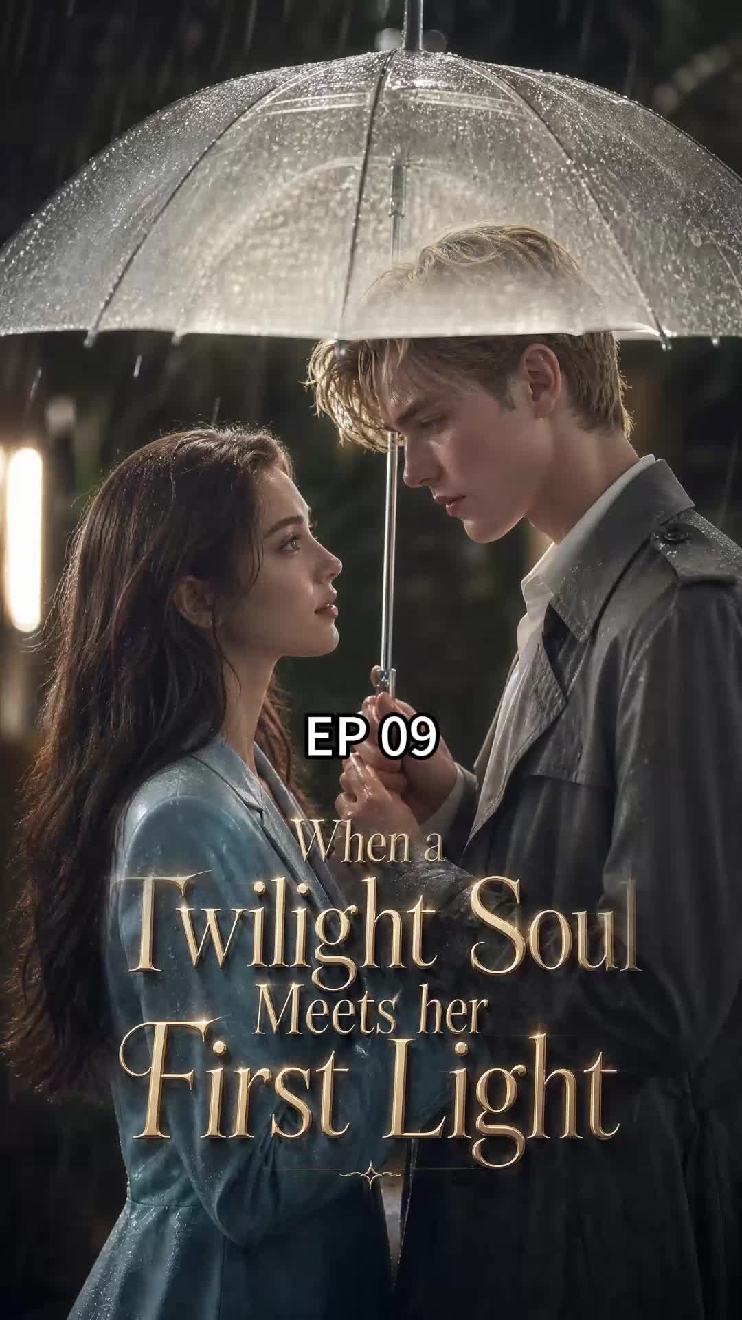 When a Twilight Soul Meets her First Light Episode 9