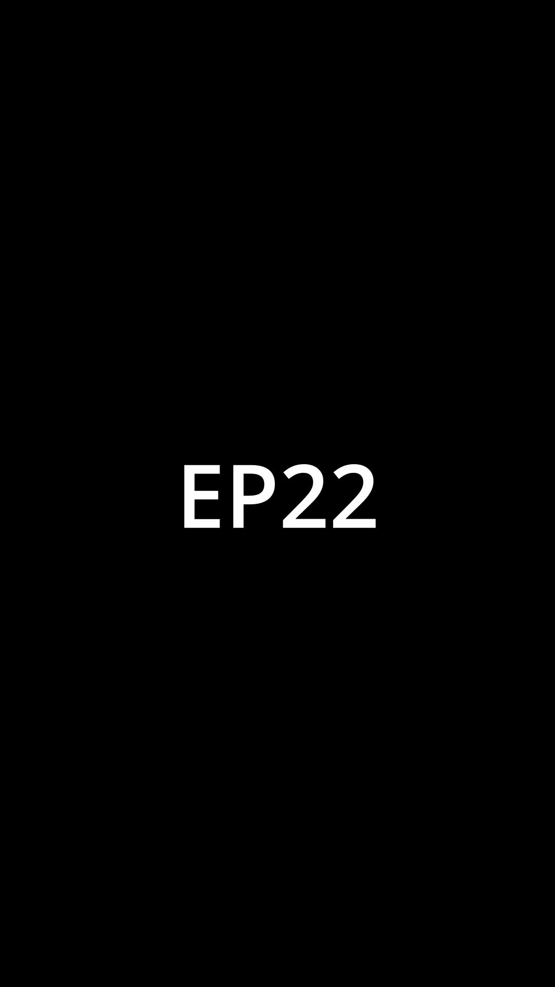 Episode 22