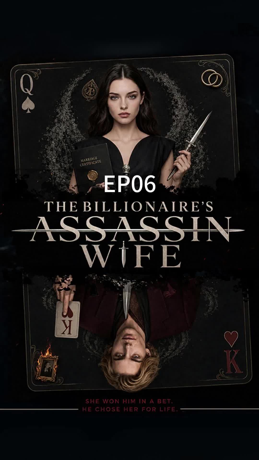 The Billionaire’s Assassin Wife Episode 6