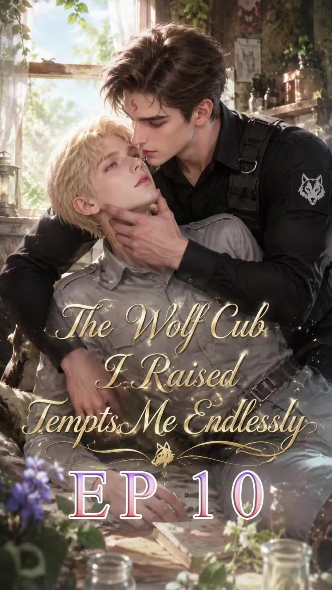 The Wolf Cub I Raised Tempts Me Endlessly Episode 10