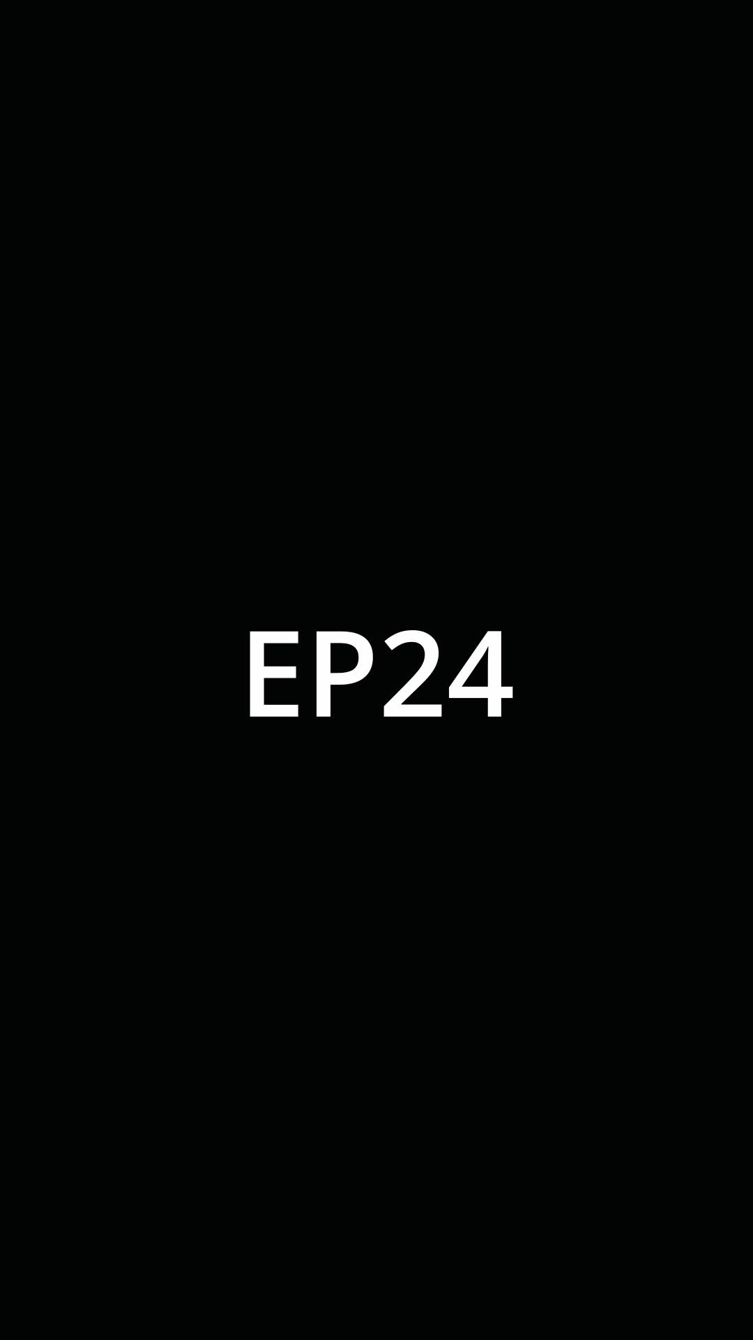 Episode 24