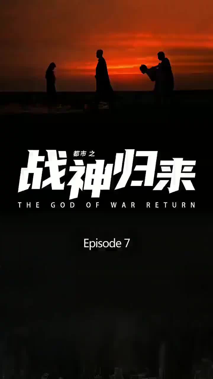 The God of War Returns Episode 7