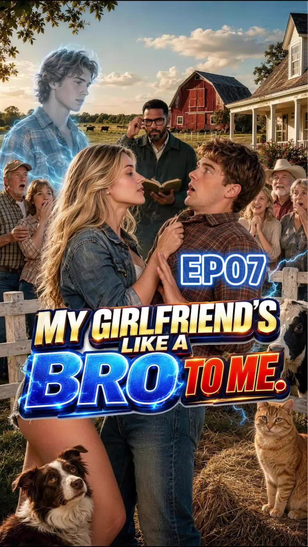 My Girlfriend's like a Brotome Episode 7